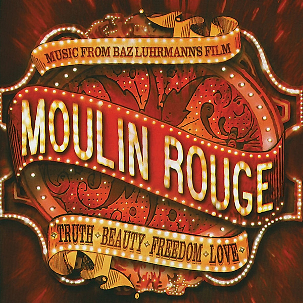 Moulin Rouge, Diverse Interpreten