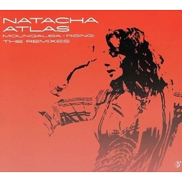 Mounqaliba-Rising: The Remixes, Natacha Atlas
