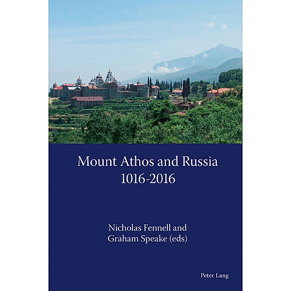 Mount Athos and Russia: 1016-2016