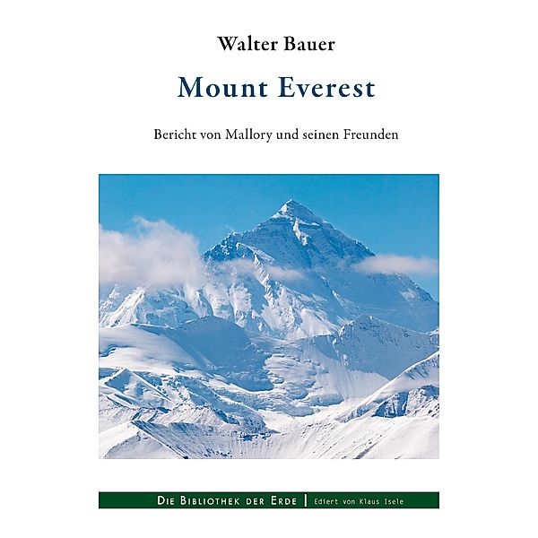 Mount Everest, Walter Bauer