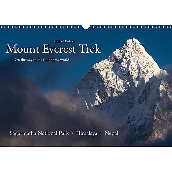 Mount Everest Trek (Wall Calendar 2019 DIN A3 Landscape), Michael Knüver