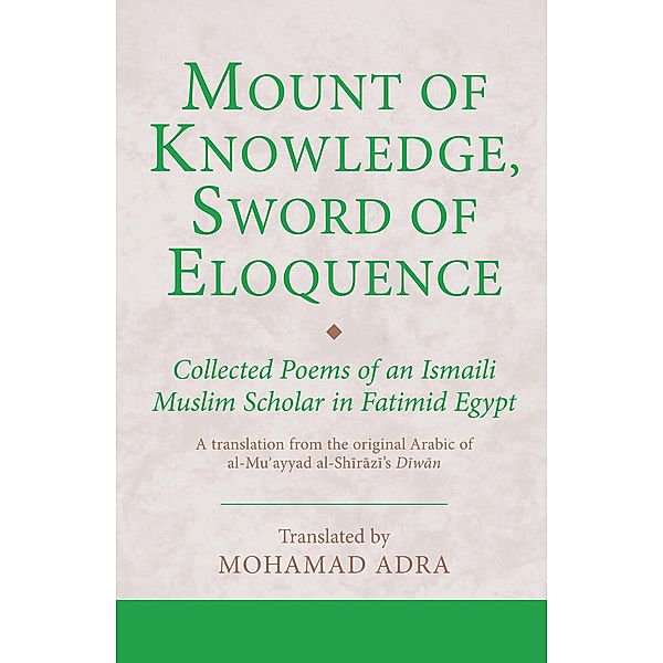 Mount of Knowledge, Sword of Eloquence, M. Adra