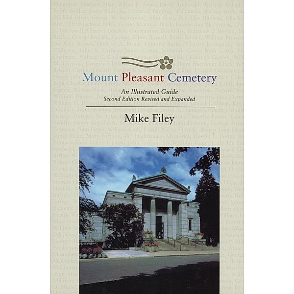 Mount Pleasant Cemetery, Mike Filey