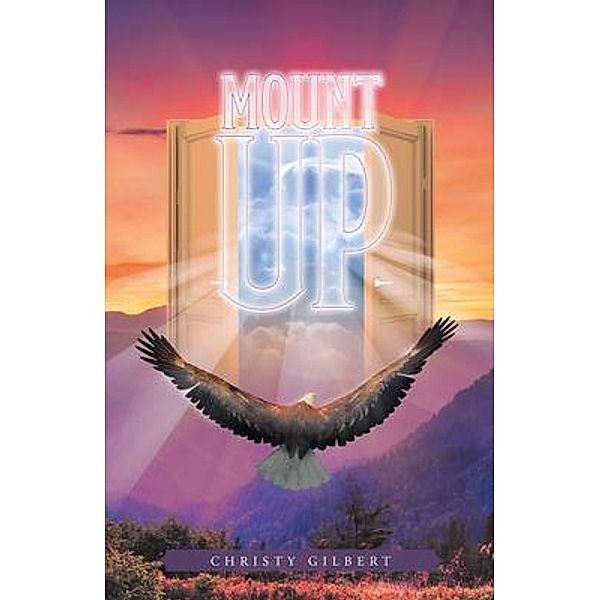 Mount Up, Christy Gilbert