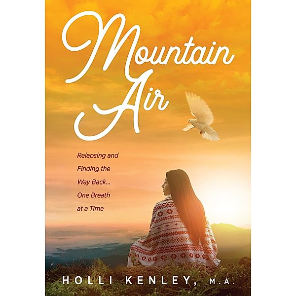 Mountain Air / New Horizons in Therapy, Holli Kenley