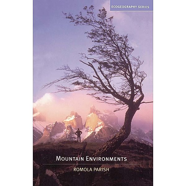 Mountain Environments, Romola Parish