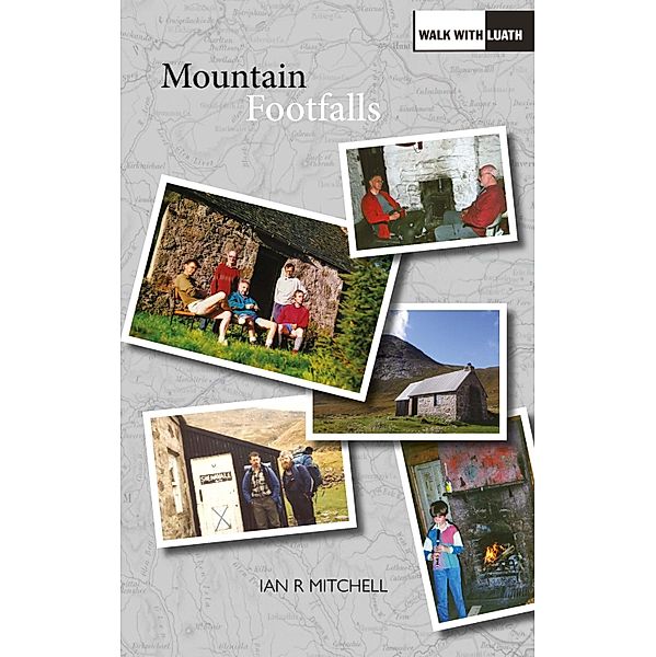 Mountain Footfalls, Ian Mitchell