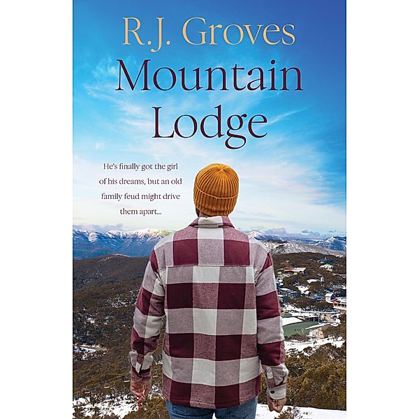 Mountain Lodge / Ash Gully Bd.2, R. J. Groves