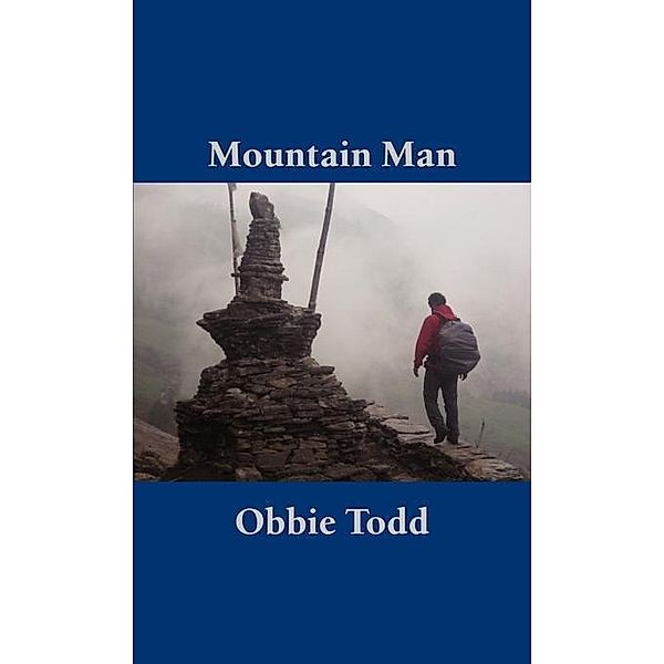 Mountain Man / FastPencil, Obbie Todd