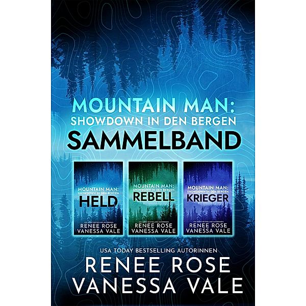 Mountain Men: Showdown in den Bergen Sammelband, Renee Rose, Vanessa Vale