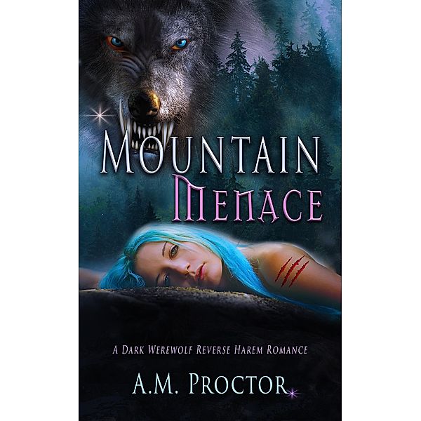 Mountain Menace / Mountain Menace, A. M. Proctor