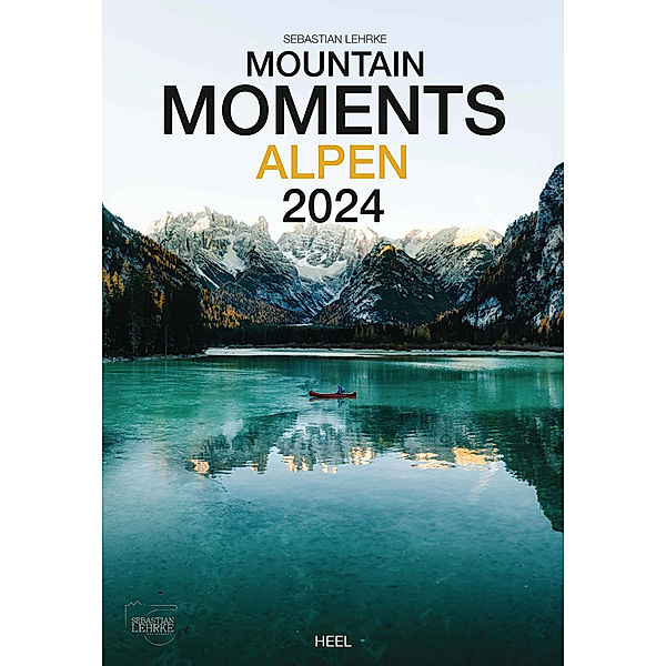 Mountain Moments - Alpen Kalender 2024, Sebastian Lehrke
