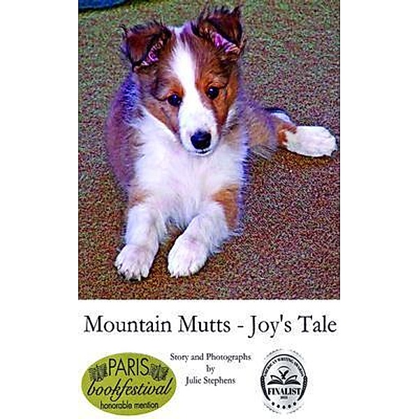 Mountain Mutts - Joy's Tale / Hands Be Strong, Inc., Julie Stephens