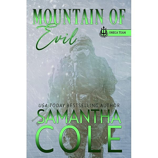 Mountain of Evil: Trident Security Omega Team Prequel / Trident Security Omega Team, Samantha Cole