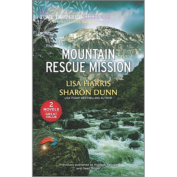 Mountain Rescue Mission, Lisa Harris, Sharon Dunn