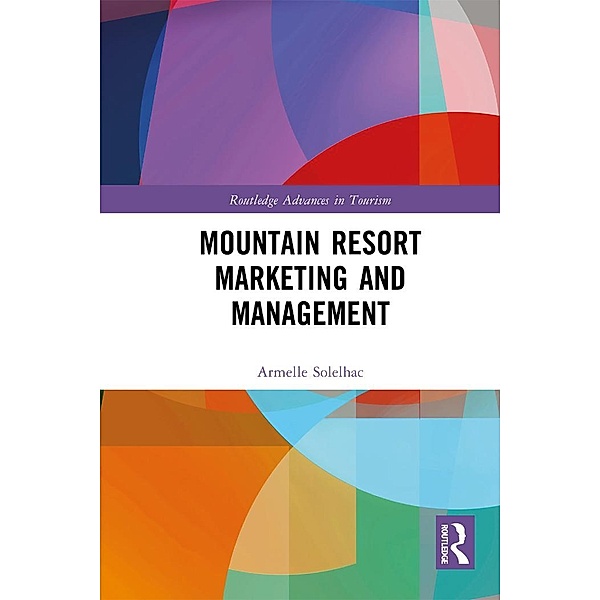Mountain Resort Marketing and Management, Armelle Solelhac