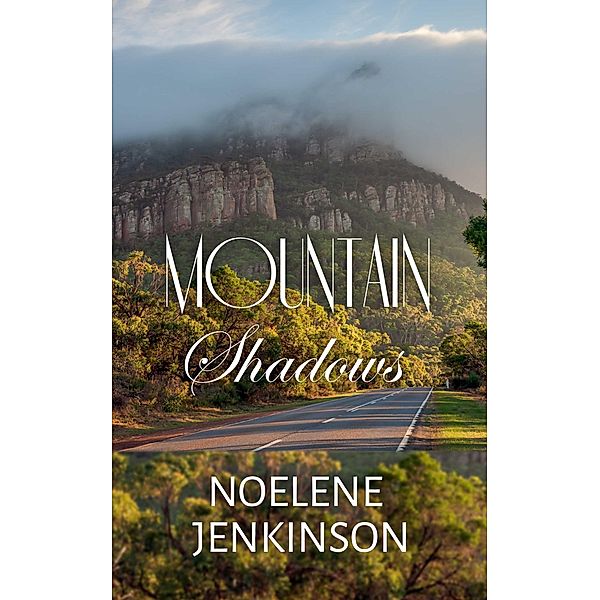 Mountain Shadows (Wimmera, #2) / Wimmera, Noelene Jenkinson