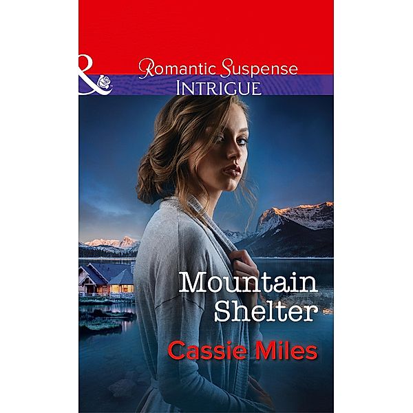 Mountain Shelter, Cassie Miles