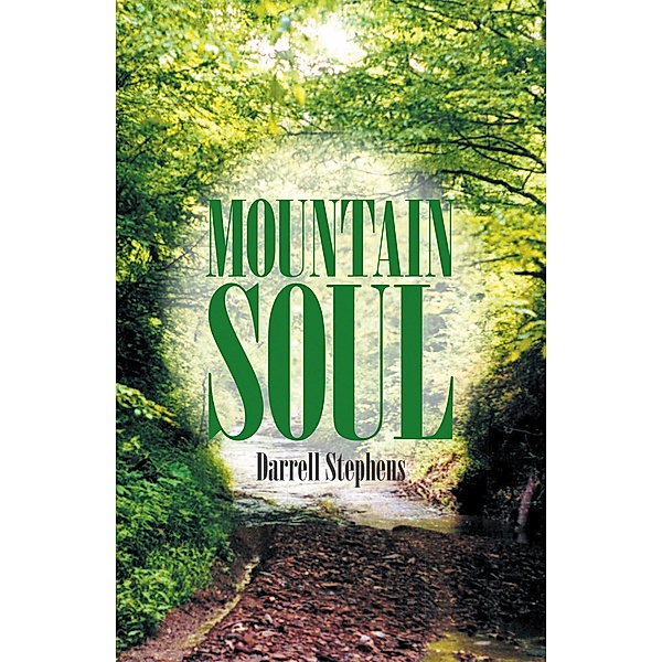 Mountain Soul, Darrell Stephens