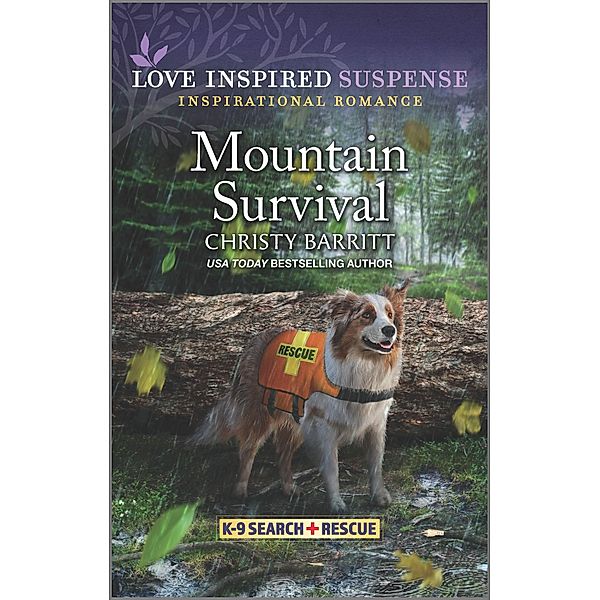 Mountain Survival / K-9 Search and Rescue Bd.3, Christy Barritt