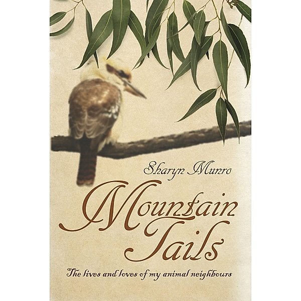 Mountain Tails / Exisle Publishing, Sharyn Munro