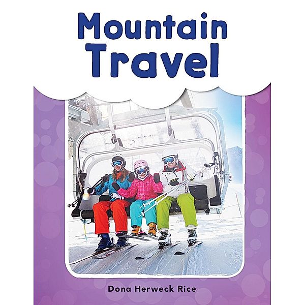 Mountain Travel (epub), Dona Herweck Rice