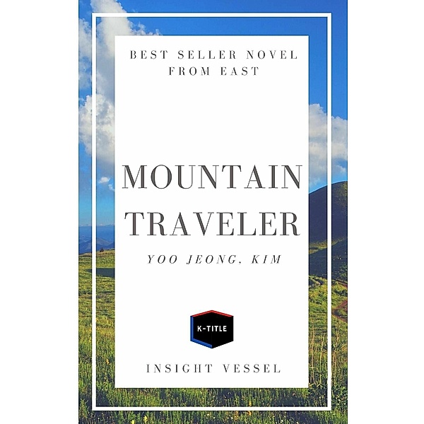 Mountain Traveler, Kim Yoo Jeong