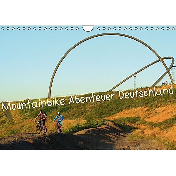 Mountainbike Abenteuer Deutschland (Wandkalender 2017 DIN A4 quer), Matthias Rotter