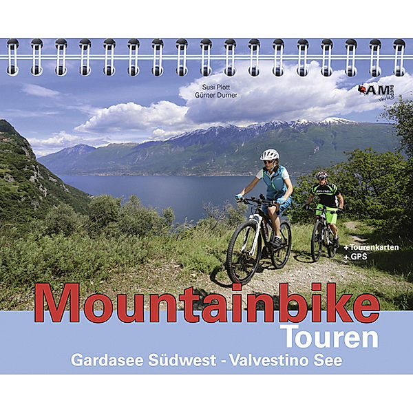 Mountainbike Touren Gardasee Südwest - Valvestino See, m. 1 CD-ROM, Susi Plott, Günter Durner