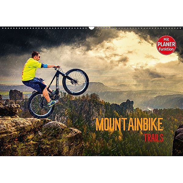 Mountainbike Trails (Wandkalender 2018 DIN A2 quer) Dieser erfolgreiche Kalender wurde dieses Jahr mit gleichen Bildern, Dirk Meutzner