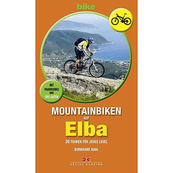 Mountainbiken auf Elba, Burkhard Dahl