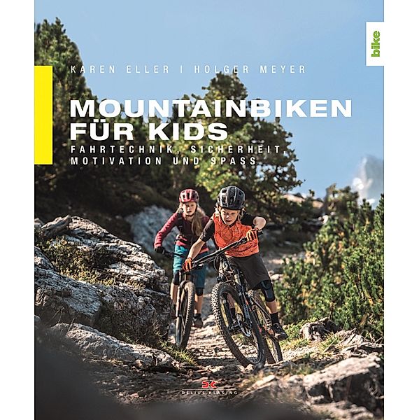Mountainbiken für Kids, Karen Eller, Holger Meyer