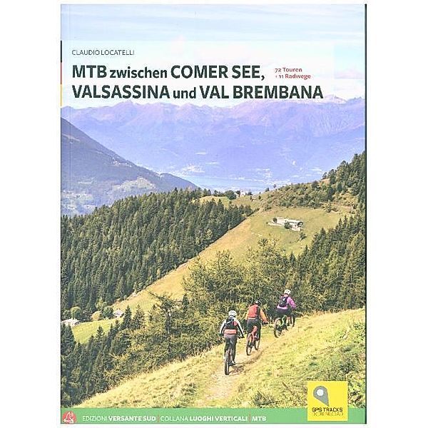 Mountainbiken zwischen Comer See, Valsassina und Val Brembana, Claudio Locatelli