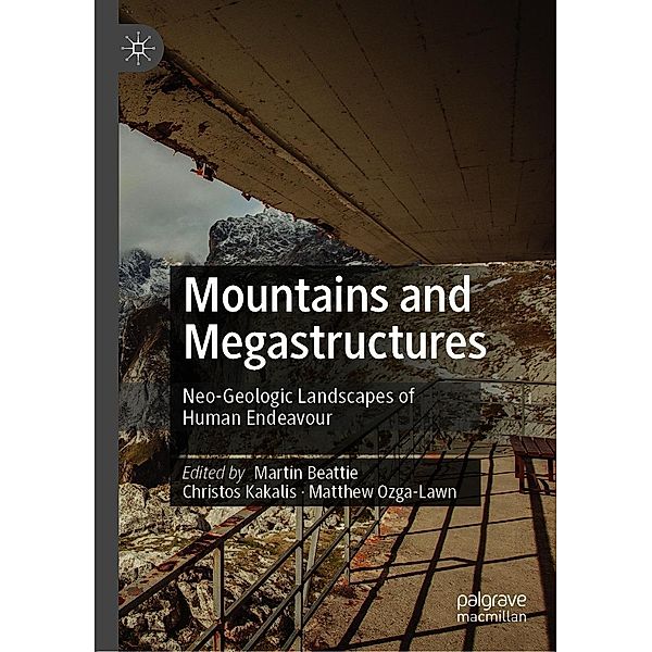 Mountains and Megastructures / Progress in Mathematics