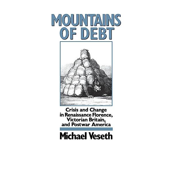 Mountains of Debt, Michael Veseth