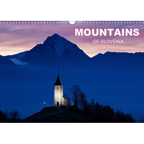 Mountains of Slovenia (Wall Calendar 2021 DIN A3 Landscape), Ian Middleton