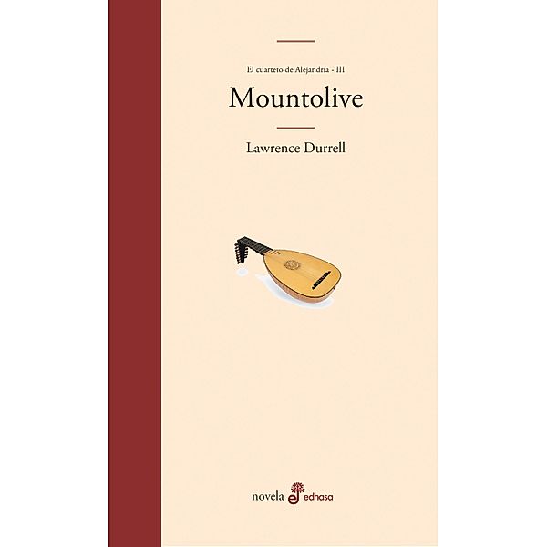 Mountolive / Cuarteto de Alejandría Bd.3, Lawrence Durrell