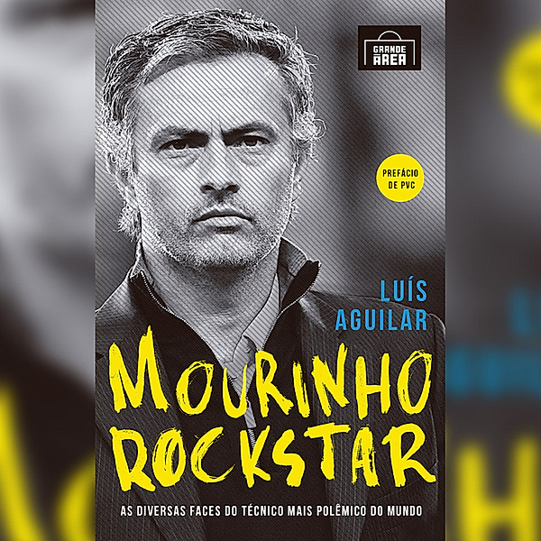 Mourinho Rockstar (resumo), Luís Aguilar, Andrew Downie, Raul Oliveira Moreira