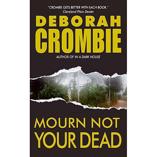 Mourn Not Your Dead, Deborah Crombie