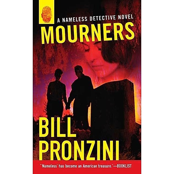 Mourners / Nameless Detective Novels Bd.34, Bill Pronzini