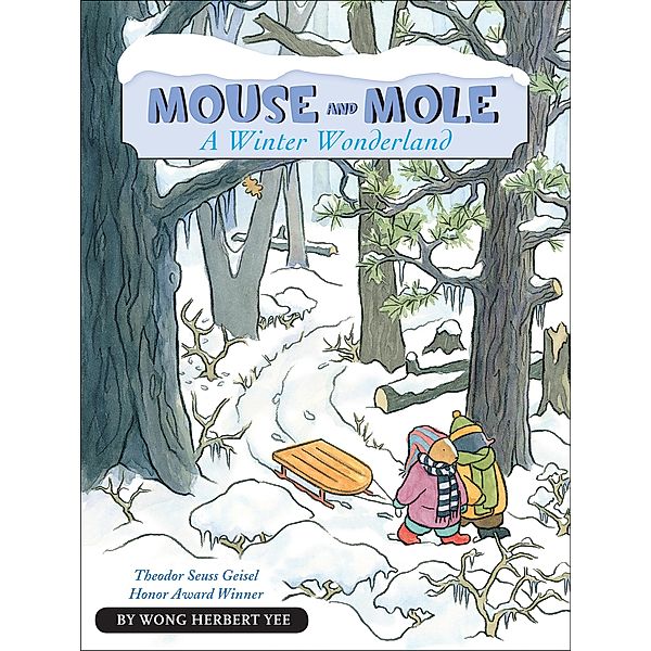 Mouse and Mole: A Winter Wonderland / The Mouse and Mole Stories, Wong Herbert Yee