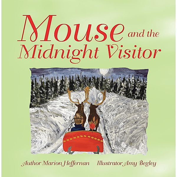 Mouse and the Midnight Visitor, Marion Heffernan