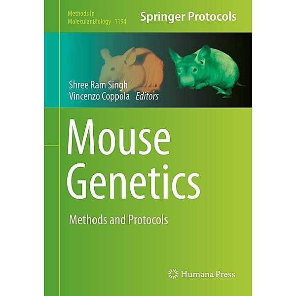 Mouse Genetics / Methods in Molecular Biology Bd.1194