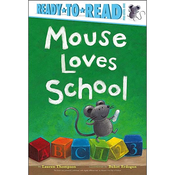 Mouse Loves School, Lauren Thompson