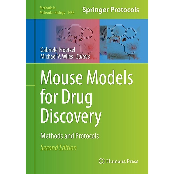 Mouse Models for Drug Discovery / Methods in Molecular Biology Bd.1438
