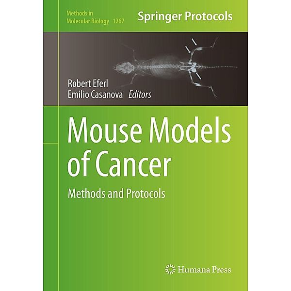 Mouse Models of Cancer / Methods in Molecular Biology Bd.1267