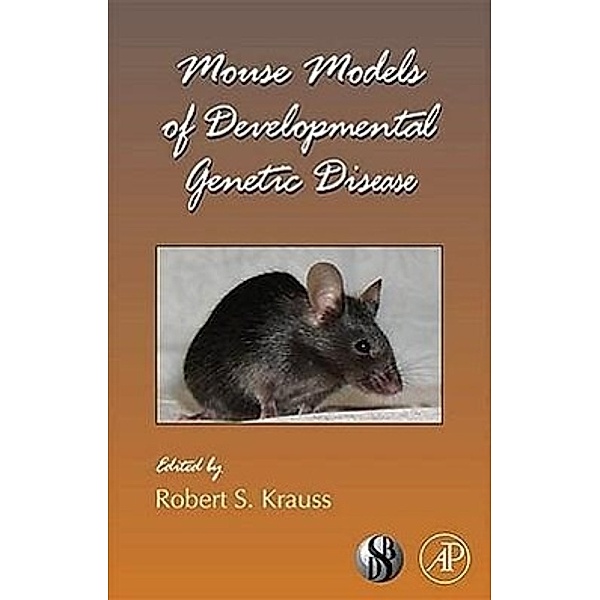 Mouse Models of Developmental Genetic Disease, Krauss