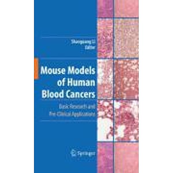 Mouse Models of Human Blood Cancers