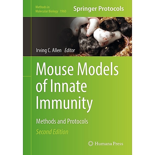 Mouse Models of Innate Immunity / Methods in Molecular Biology Bd.1960