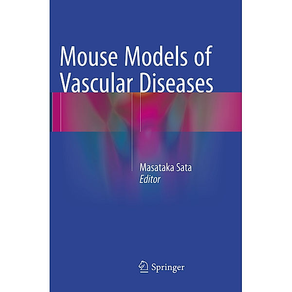 Mouse Models of Vascular Diseases